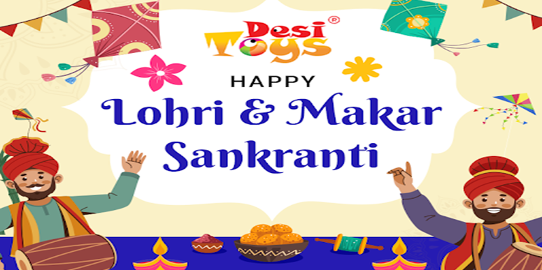 Celebrating Sankranti and Lohri with Desi Toys: A Festive Fusion of Tradition and Play