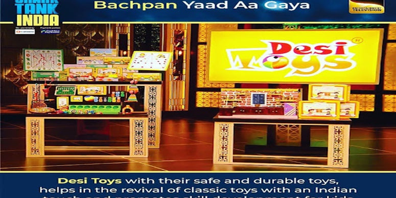 From Pitch to Product: How Desi Toys Transformed Ideas into Reality on Shark Tank India